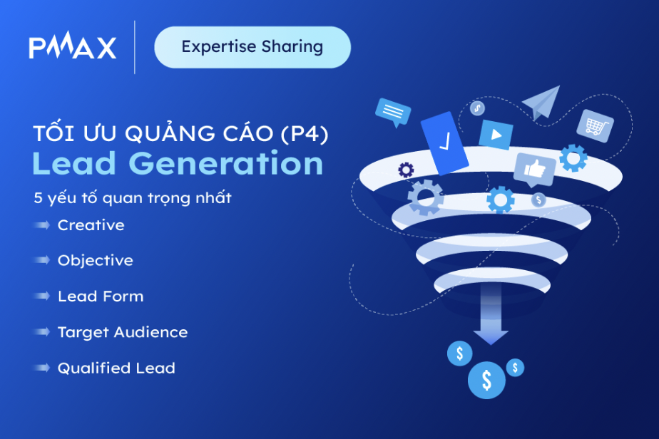 TỐI ƯU QUẢNG CÁO LEAD GENERATION