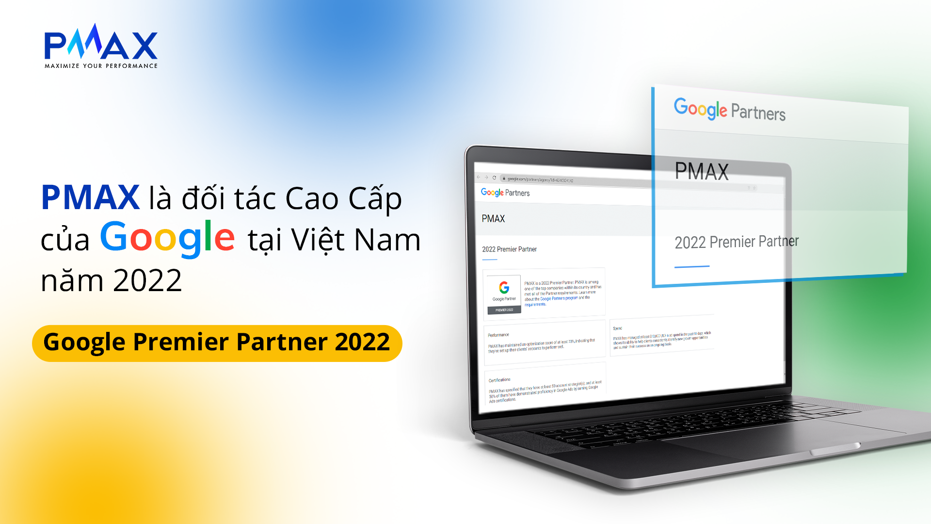 pmax-la-doi-tac-cao-cap-cua-google-tai-viet-nam-google-premier-partner-2022